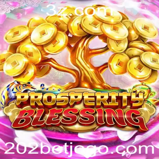 Explorando o Mundo Fascinante de ProsperityBlessing: O Jogo do Momento em 202bet